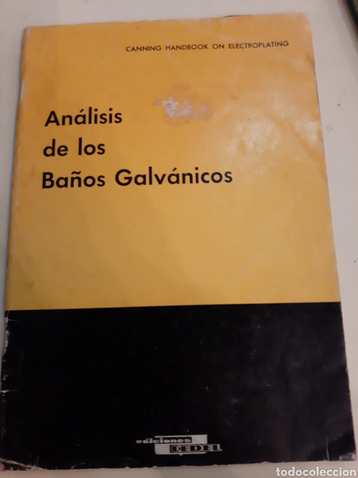 Libri di seconda mano: 1975 an&aacute;lisis de los ba&ntilde;os Galvanicos cedel