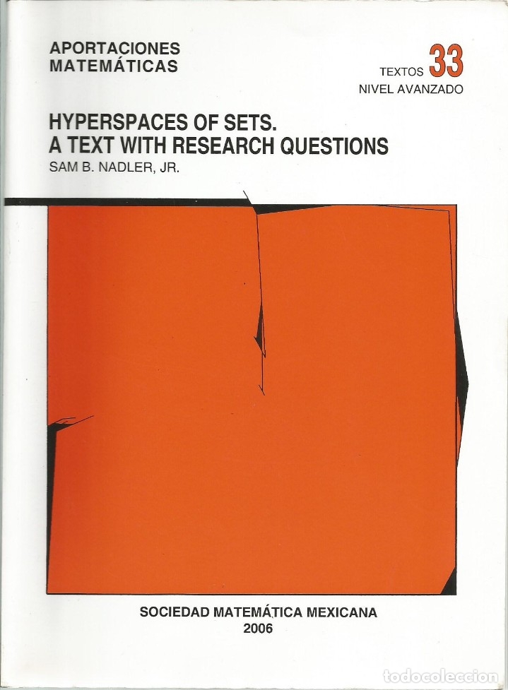 Libri di seconda mano: Hiperespacios de conjuntos. Sam B. Nadler. Matematicas superiores.
