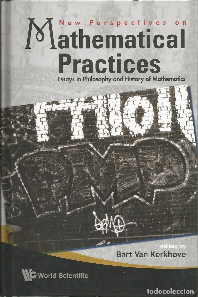 Libri di seconda mano: Ensayos in la filosof&iacute;a e historia de las matem&aacute;ticas. Bart Van Kerkhove. Matem&aacute;ticas superiores.