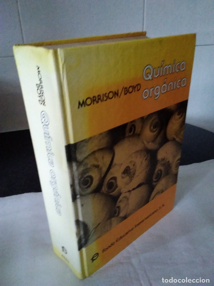 Libri di seconda mano: 122-QUIMICA ORGANICA, Morrison ,Boyd, 1976