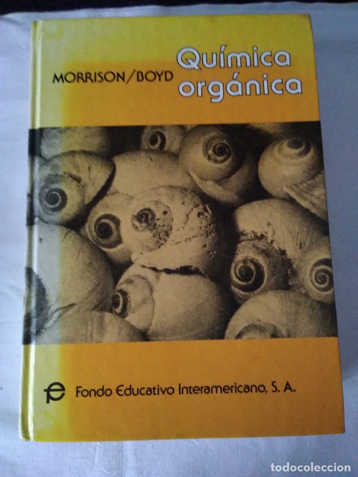 Libros de segunda mano de ciencias: 122-QUIMICA ORGANICA, Morrison ,Boyd, 1976 - Foto 2