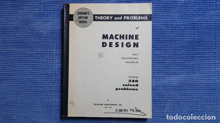 Libros de segunda mano de ciencias: Hall - Holowenko - Laughlin: Theory and Problems of Machine Design - Foto 1