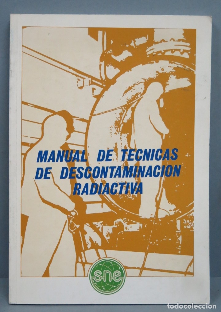 Libros de segunda mano de ciencias: MANUAL DE TECNICAS DE DESCONTAMINACION RADIACTIVA - Foto 1
