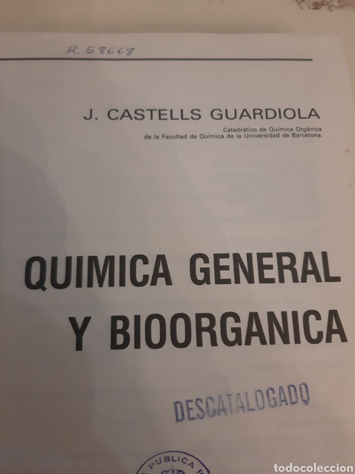 Libri di seconda mano: Quimica general y inorg&aacute;nica J.Castells Guardiola Alhambra descatalogado biblioteca 1985