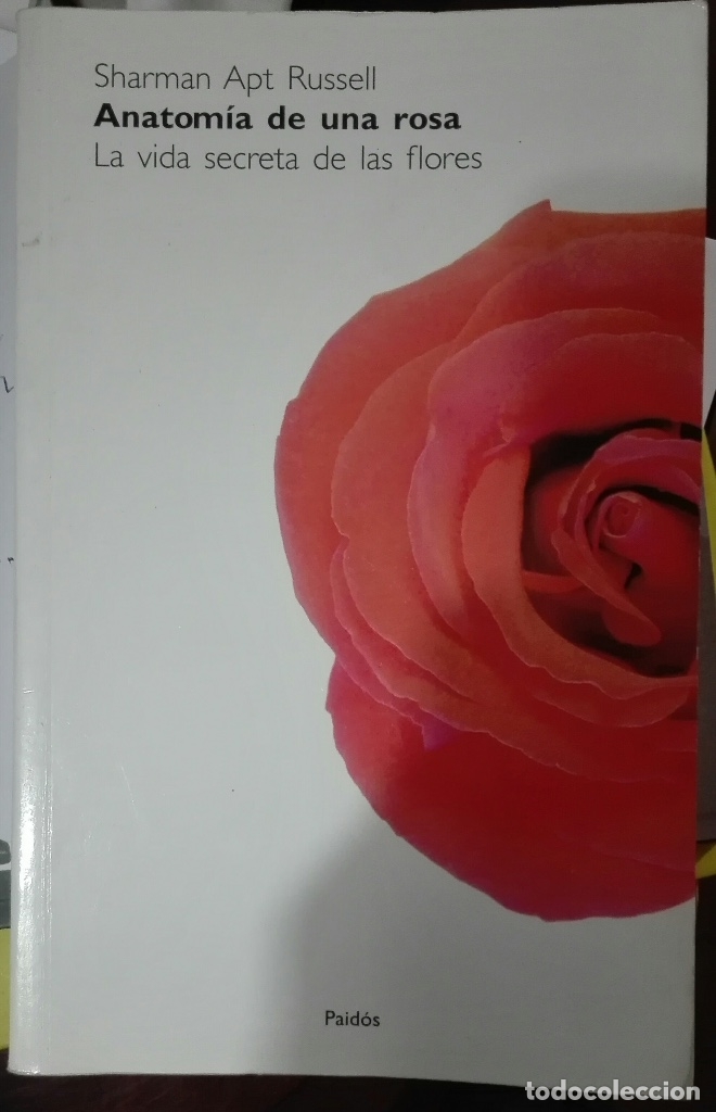 Libros de segunda mano: Sharman Russell. Anatom&iacute;a de una rosa. 2002 - Foto 1
