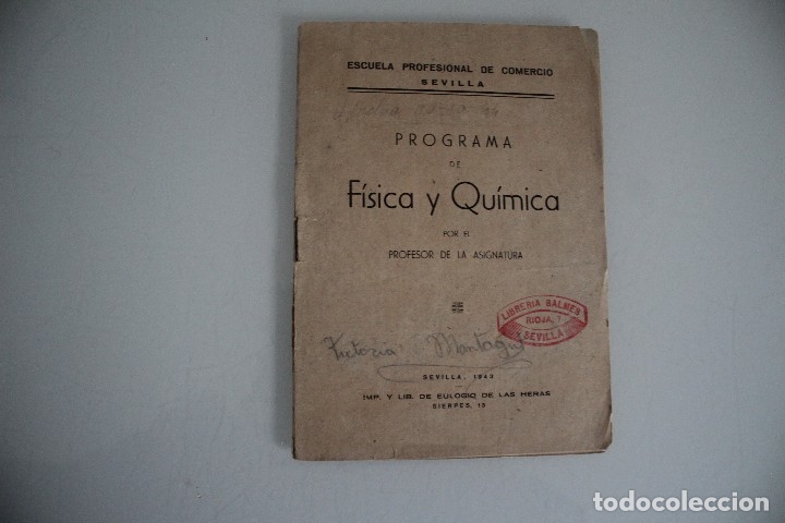 Libros de segunda mano de ciencias: PROGRAMA DE FISICA Y QUIMICA SEVILLA 1943 - Foto 1
