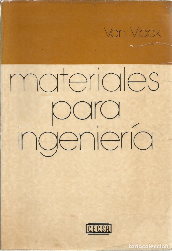 Libros de segunda mano de ciencias: Materiales para ingenier&iacute;a. L. H. Van Valck. - Foto 1