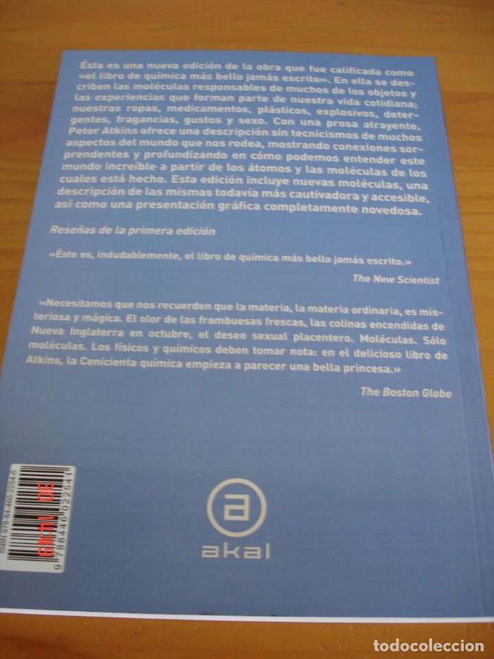 Libros de segunda mano de ciencias: LAS MOL&Eacute;CULAS DE ATKINS - PETER ATKINS - EDICIONES AKAL, 2007 - COMO NUEVO - Foto 2