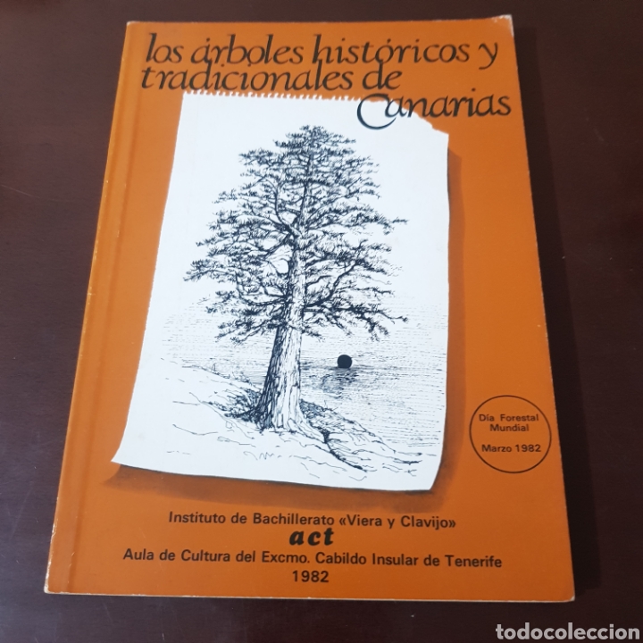 Libros de segunda mano: ARBOLES HISTORICOS Y TRADICIONALES DE CANARIAS 1982 - Foto 1