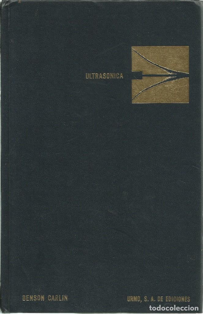 Gebrauchte B&uuml;cher der Wissenschaften: Ultras&oacute;nica. Benson Carling.