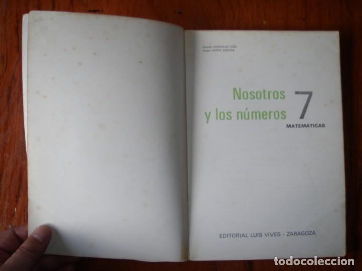 Libros de segunda mano de ciencias: LIBRO MATEM&Aacute;TICAS NOSOTROS Y LOS N&Uacute;MEROS ED LUIS VIVES 1973 - Foto 2