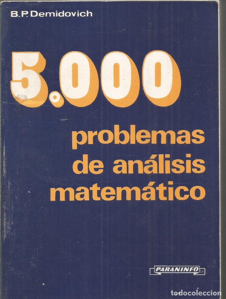 B.p. Demidovich. 5000 Problemas De Analisis Mat - Comprar Libros De ...