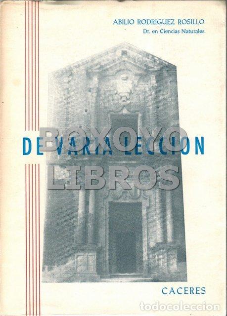 Libros de segunda mano: RODRIGUEZ ROSILLO, Abilio. De varia lecci&oacute;n - Foto 1