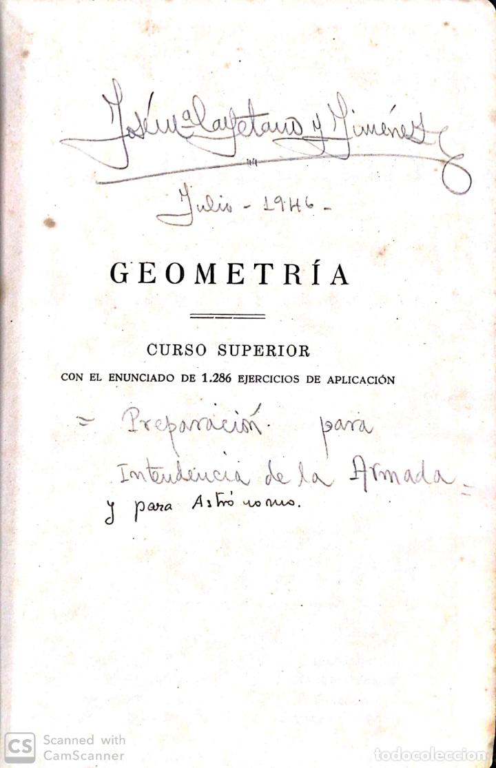 Libros de segunda mano de ciencias: GEOMETRIA. CURSO SUPERIOR. EDICIONES BRU&Ntilde;O. 1944 - Foto 2