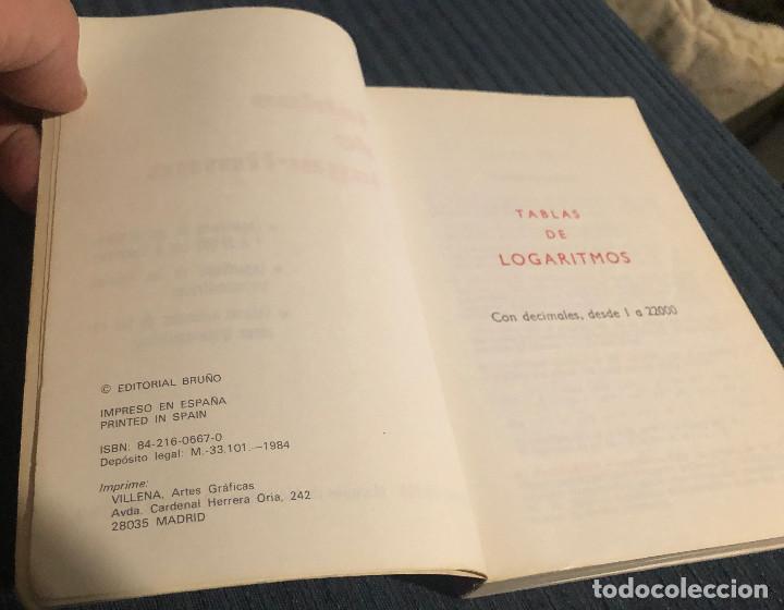 Libros de segunda mano de ciencias: Tablas de logaritmos. Matem&aacute;ticas. Editorial Bru&ntilde;o. Edici&oacute;n 1984. Buen estado. - Foto 2