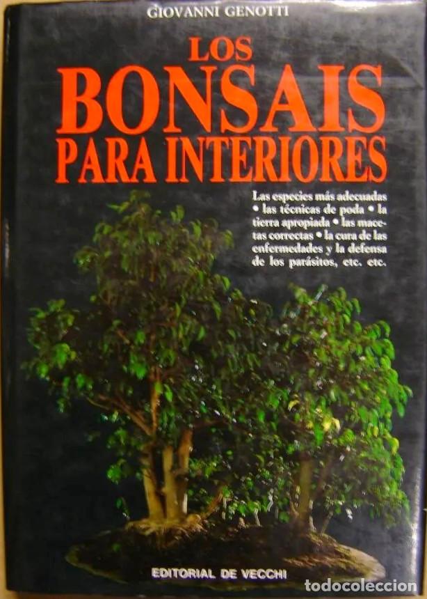 Libros de segunda mano: Los Bonsais para interiores.GIOVANNI GENOTTI.DE VECCHI.1995 - Foto 1 - 184828475