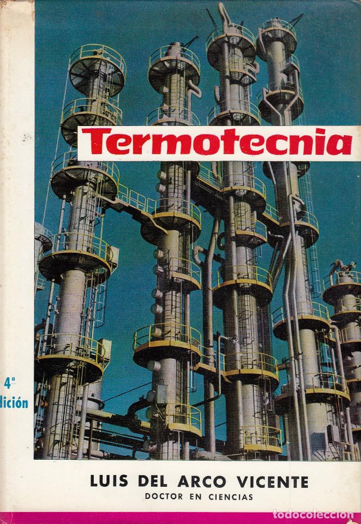 Libros de segunda mano de ciencias: ref.0032052 TERMOT&Eacute;CNIA / Luis Del Arco Vicente - Foto 1