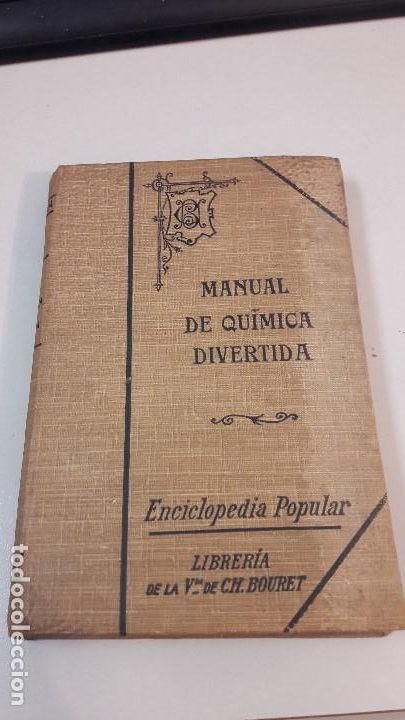 Second hand books of Sciences: Manueal de qu&iacute;mica divertida ,   Eduardo Vezlez de Paredes