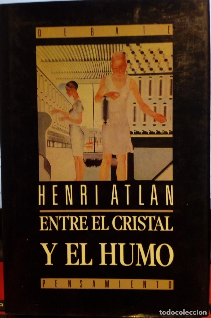 entre el cristal y el humo. henri atlan. ensayo - Compra venta en  todocoleccion