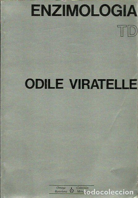Libros de segunda mano de ciencias: ref.0016419 ENZIMOLOG&Iacute;A Trabajos dirigidos / Odile Viratelle - Foto 1
