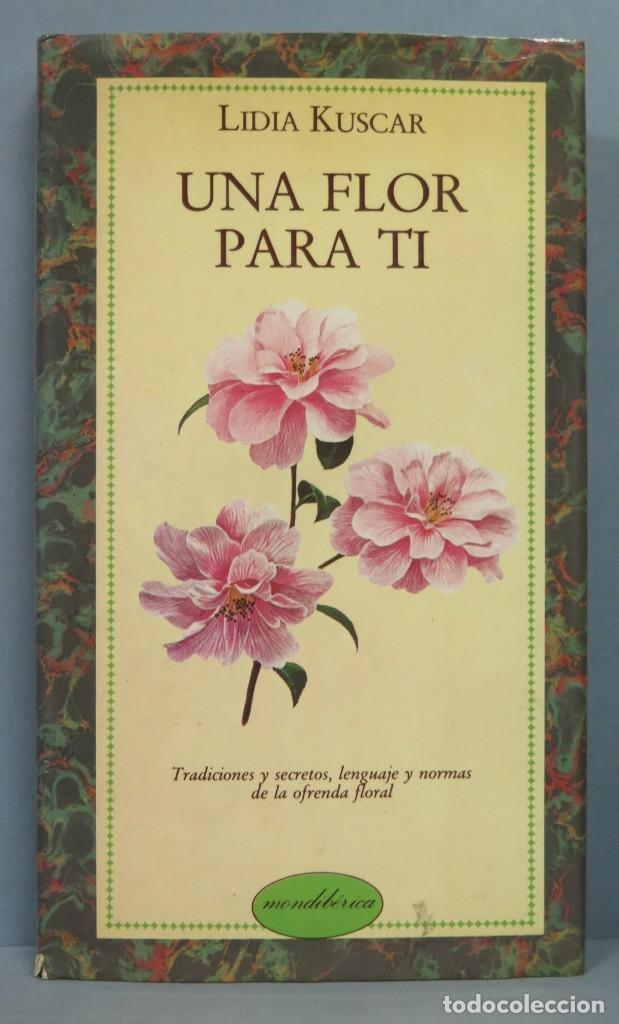 Una Flor Para Ti Lidia Kuscar Buy Books Of Biology And Botany At Todocoleccion 186266631 102 reads 4 votes 4 part story. antiques art books and collectables