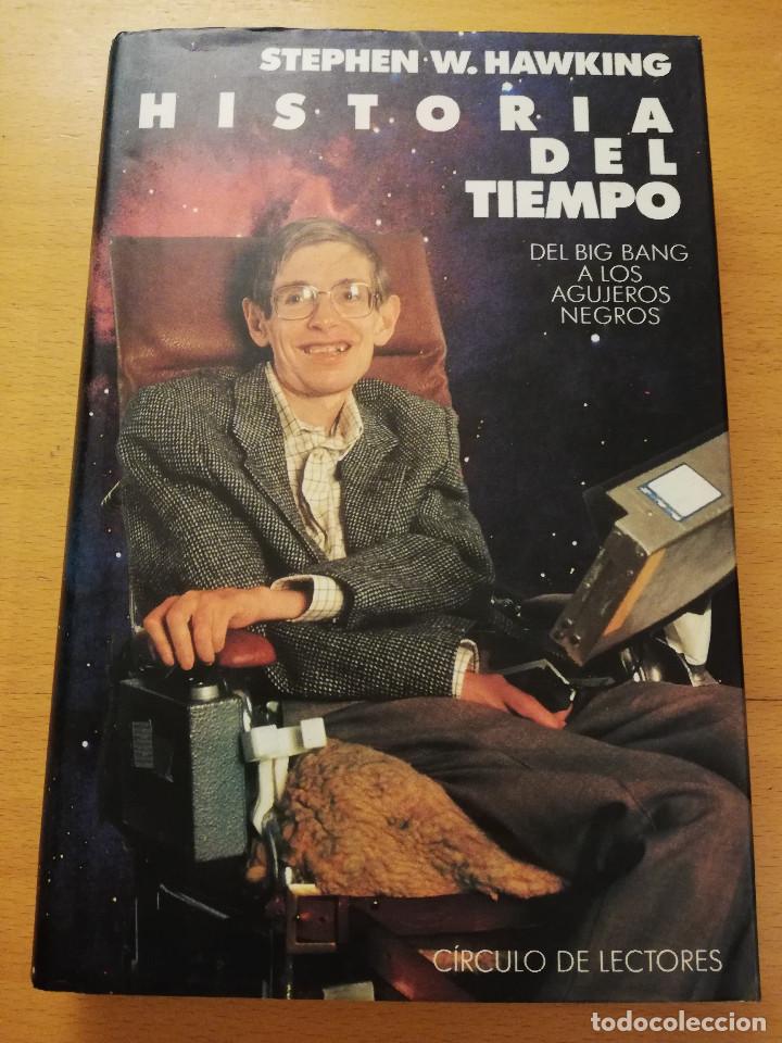 Libros de segunda mano de ciencias: HISTORIA DEL TIEMPO (STEPHEN W. HAWKING) C&Iacute;RCULO DE LECTORES - Foto 1