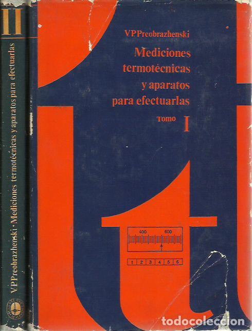 Libros de segunda mano de ciencias: ref.0016848 MEDICIONES TERMOT&Eacute;CNICAS Y APARATOS PARA EFECTUARLAS 2 Tomos OBRA COMPLETA - Foto 1