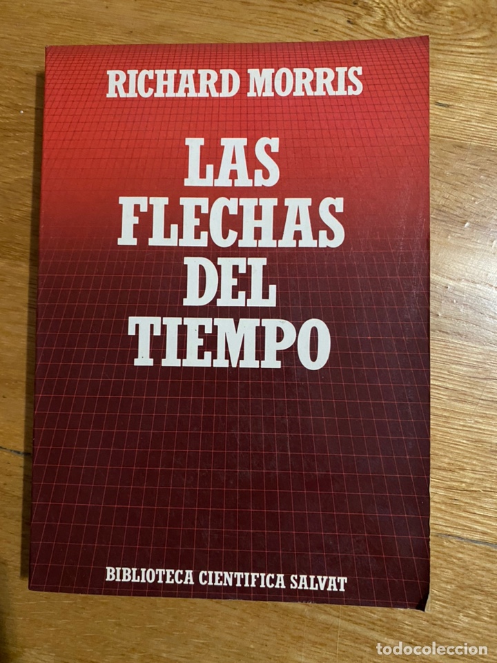 Libros de segunda mano de ciencias: Las flechas del tiempo Richard Morris - Foto 1