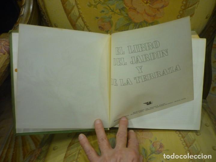 Libros de segunda mano: EL LIBRO DEL JARD&Iacute;N Y DE LA TERRAZA. MUY ILUSTRADO. 1.970. - Foto 4