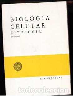 Libros de segunda mano: Biolog&iacute;a celular. Citologia. E. Carrascal - Foto 1