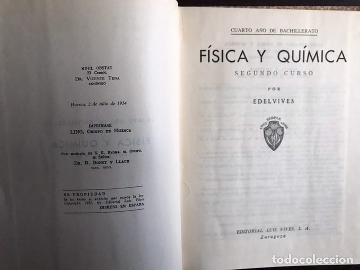 Libros de segunda mano de ciencias: F&iacute;sica y qu&iacute;mica. Segundo curso. Edelvives. 1954. Incluye programa. - Foto 5