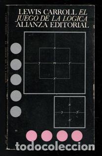 Libros de segunda mano de ciencias: El juego de la L&oacute;gica, Lewis Carroll - Foto 1
