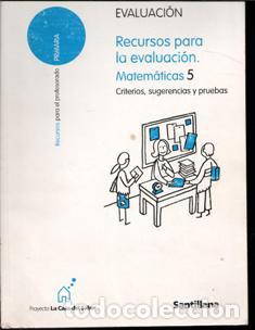Second hand books of Sciences: Recursos para la evaluaci&oacute;n. Matem&aacute;ticas 5