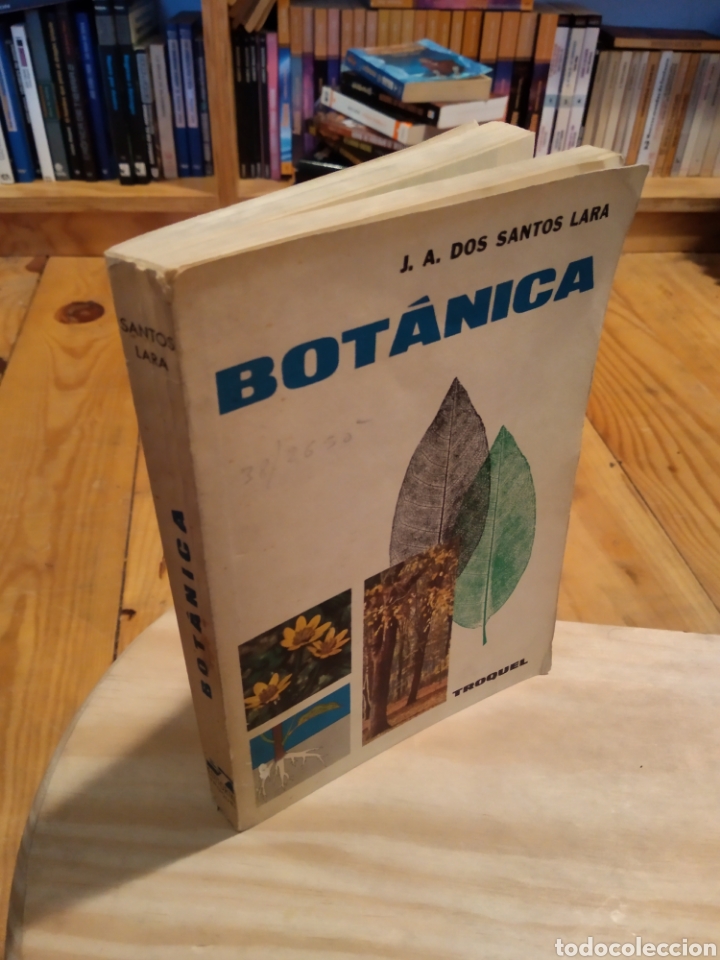 Libros de segunda mano: BOT&Aacute;NICA. J. A. DOS SANTOS LARA #3616 - Foto 1