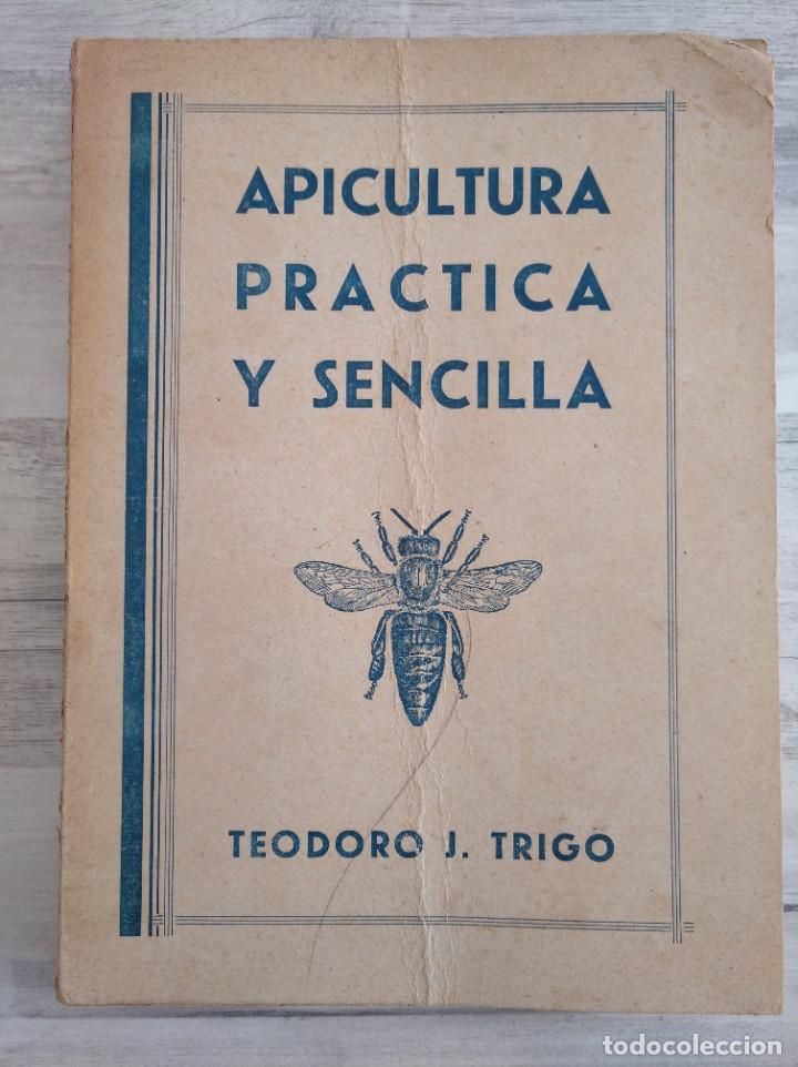 Libros de segunda mano: APICULTURA PR&Aacute;CTICA Y SENCILLA (1942) - Foto 11