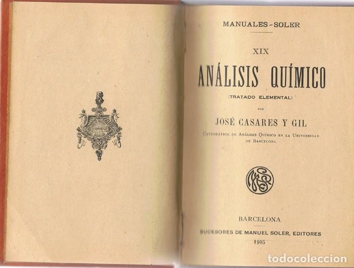 Libros de segunda mano de ciencias: AN&Aacute;LISIS QU&Iacute;MICO N&ordm; 19 J. CASARES - Foto 2