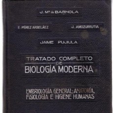Libros de segunda mano: TRATADO COMPLETO DE BIOLOGIA MODERNA J. Mª DE BARNOLA