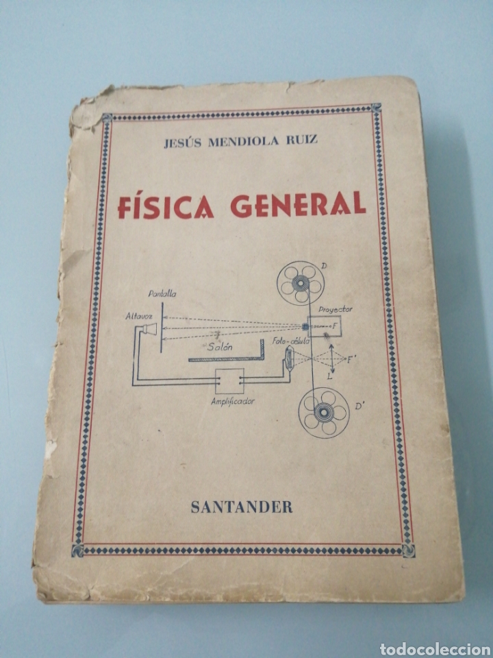 Libros de segunda mano de ciencias: F&Iacute;SICA GENERAL. JES&Uacute;S MENDIOLA RUIZ. SANTANDER, 1955. - Foto 1