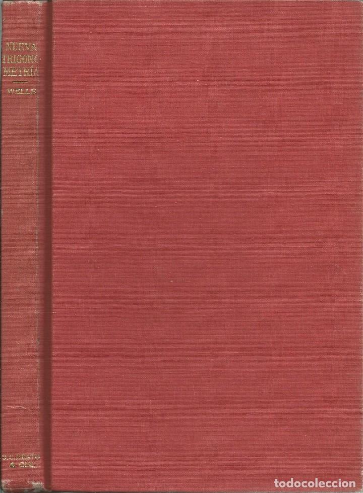 Libri di seconda mano: Nueva trigonometr&iacute;a. Webster Wells.