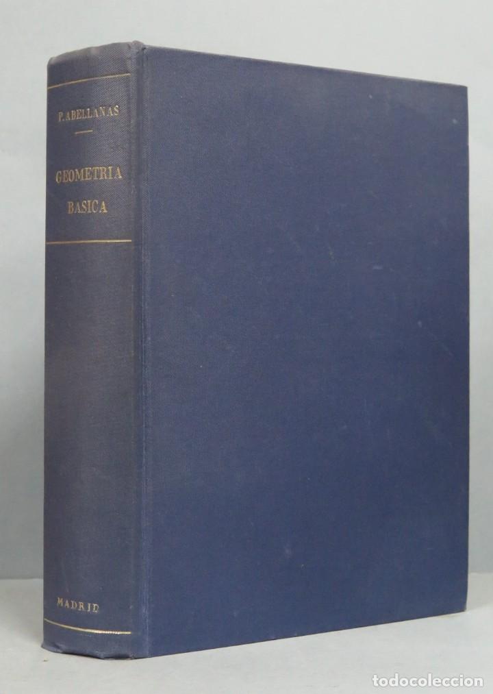 Libros de segunda mano de ciencias: GEOMETRIA BASICA. P. ABELLANAS - Foto 1