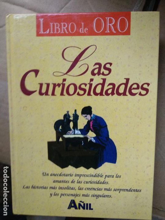 Libros de segunda mano: Libro de oro: Las curiosidades - Agust&iacute;n Celis S&aacute;nchez - Foto 1