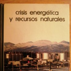 Libros de segunda mano: 2X1 CRISIS ENERGÉTICA Y RECURSOS NATURALES. BIBLIOTECA SALVAT DE GRANDES TEMAS, 1973. J.M.OBIOLS.. Lote 191404531