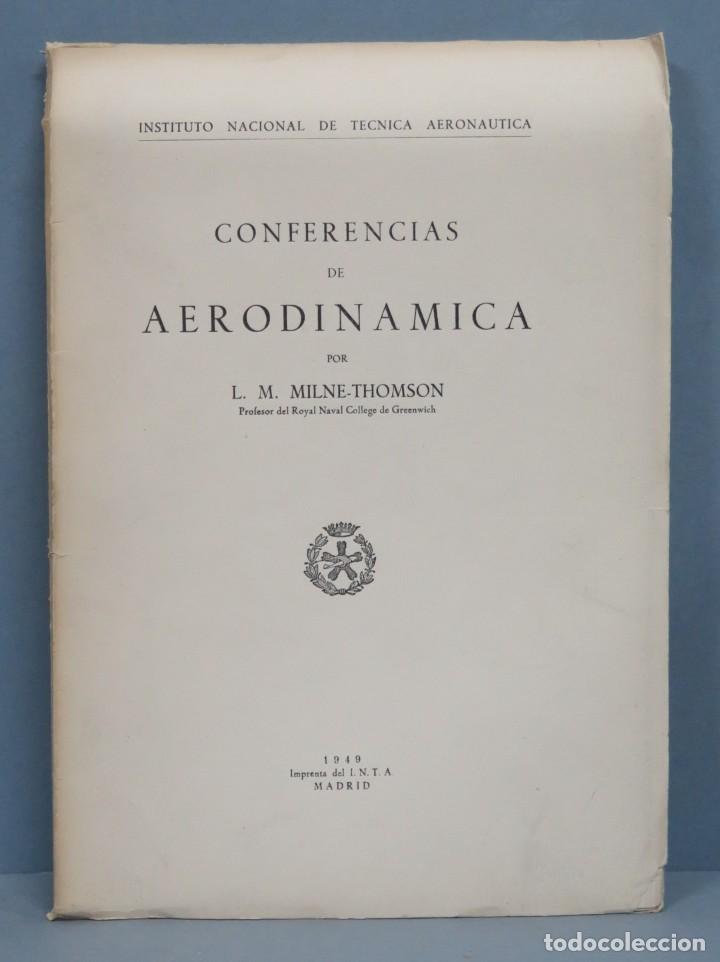 Gebrauchte B&uuml;cher der Wissenschaften: CONFERENCIAS SOBRE AERODINAMICA. MILNE-THOMSON