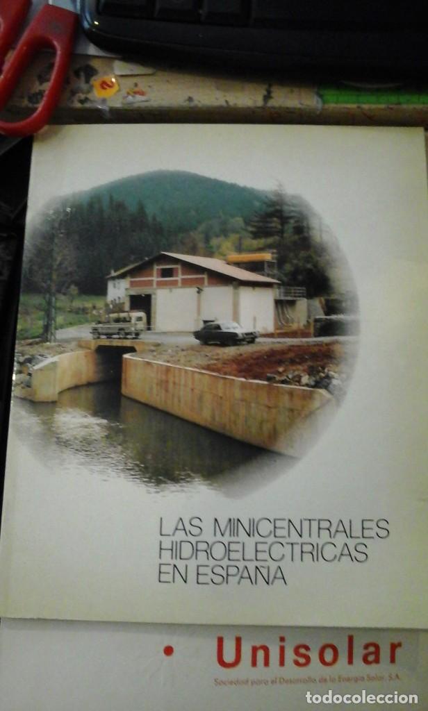 Second hand books of Sciences: LAS MINICENTRALES HIDROEL&Eacute;CTRICAS EN ESPA&Ntilde;A (Madrid, 1988)