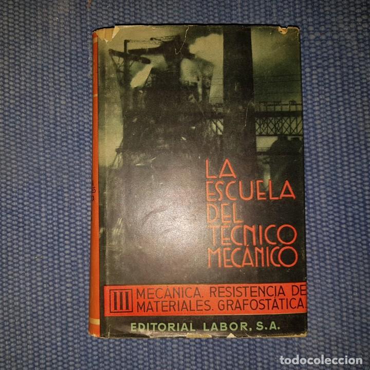 Libros de segunda mano de ciencias: Mec&aacute;nica, Resistencia de materiales, Elementos de grafost&aacute;tica - Foto 1
