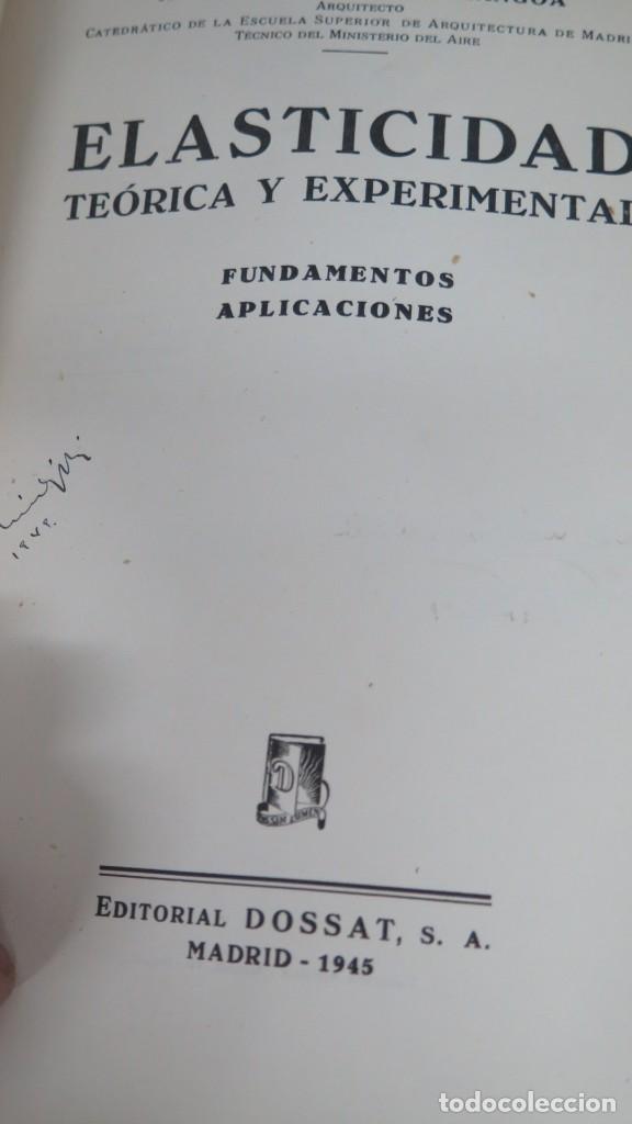 Libros de segunda mano de ciencias: ELASTICIDAD TE&Oacute;RICA Y EXPERIMENTAL. ARANGOA - Foto 2