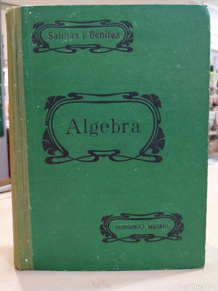 Libros de segunda mano de ciencias: &Aacute;lgebra. Salinas y Ben&iacute;tez. Hernando Madrid. 1946 - Foto 1