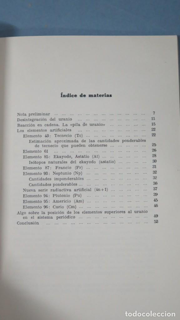 Libros de segunda mano de ciencias: DESINTEGRACI&Oacute;N AT&Oacute;MICA Y NUEVOS ELEMENTOS ARTIFICIALES. OTTO HAHN - Foto 3