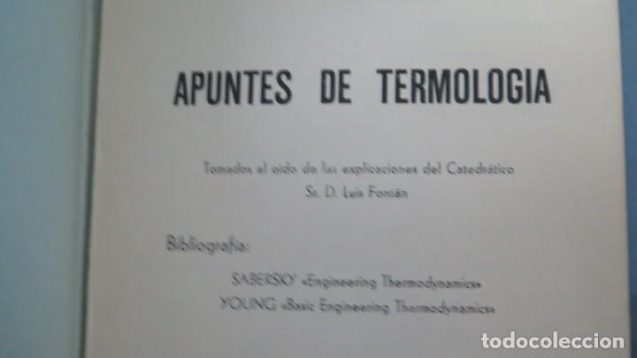 Libros de segunda mano de ciencias: APUNTES DE TERMOLOGIA. LUIS FONTAN - Foto 2