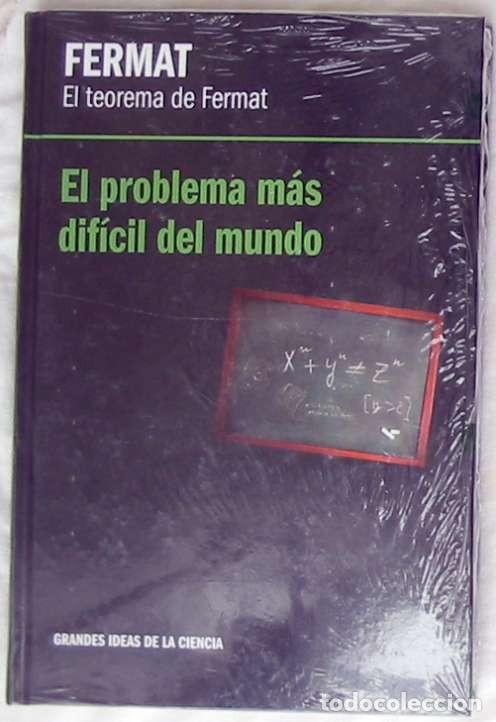 El Teorema De Fermat El Problema Mas Dificil Comprar Libros De Fisica Quimica Y Matematicas En Todocoleccion 192724583